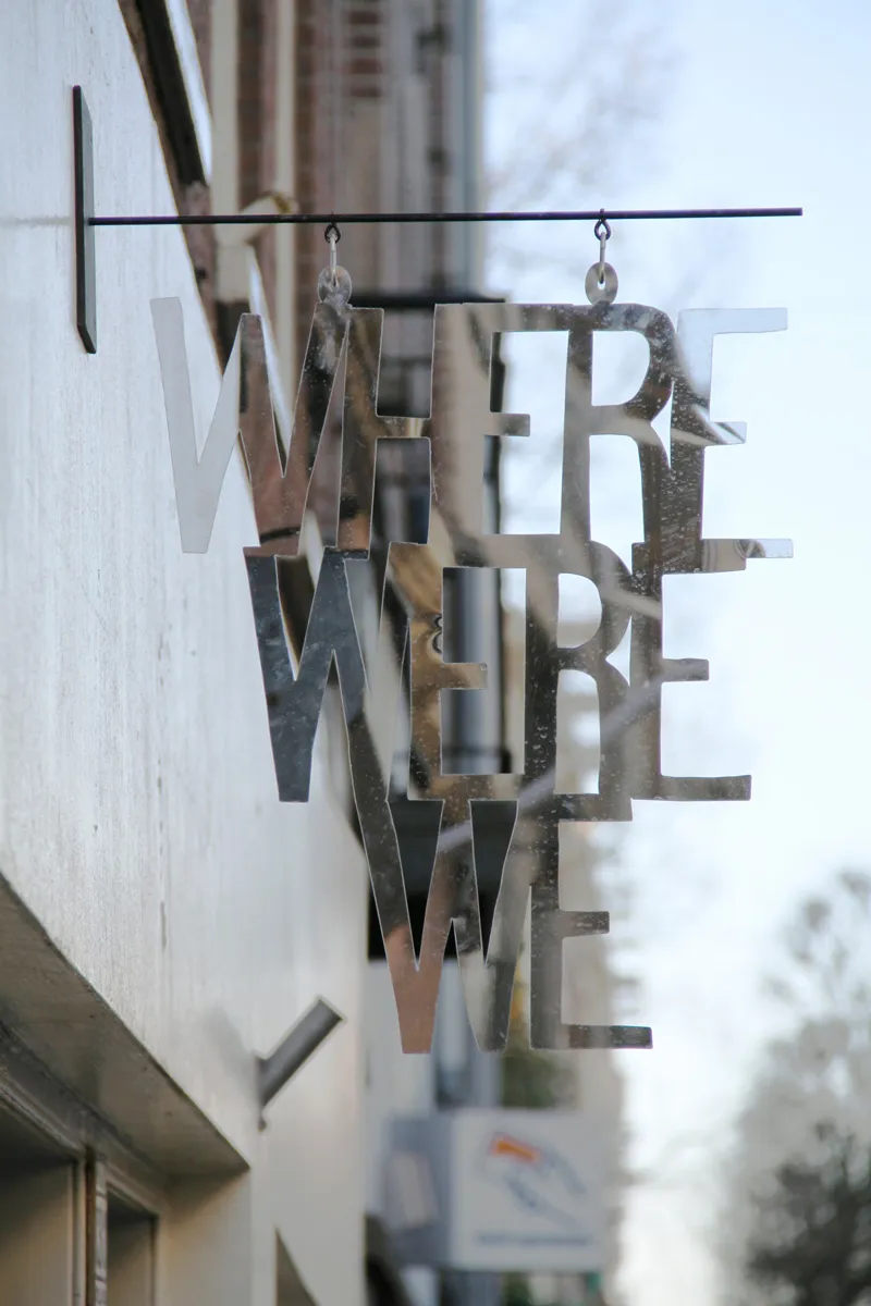 Kara Hamilton and Angie Keefer, WHERE WERE WE, stainless steel shop sign, 2014